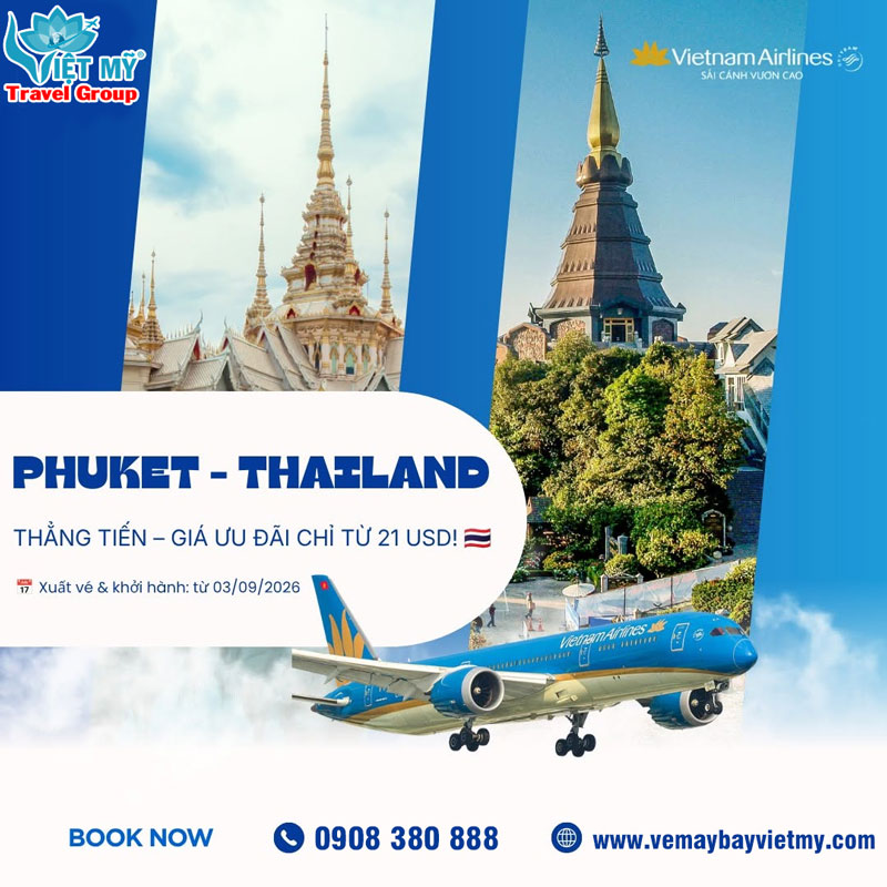 Bay thẳng Phuket – Giá vé ưu đãi từ 21 USD hãng Vietnam Airlines
