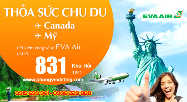 Eva Air khuyến mãi đi Mỹ, Canada giá rẻ