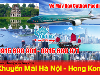 Đặt vé máy bay Hà Nội Hong Kong Cathay Pacific
