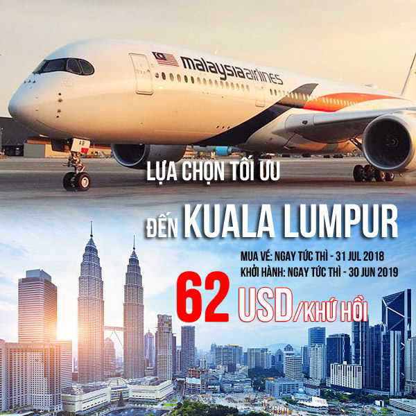 Malaysia Airlines 62 USD đến Kuala Lumpur khứ hồi