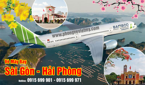 Vé máy bay Tết Sài GÒn Hải Phòng Bamboo AIrways