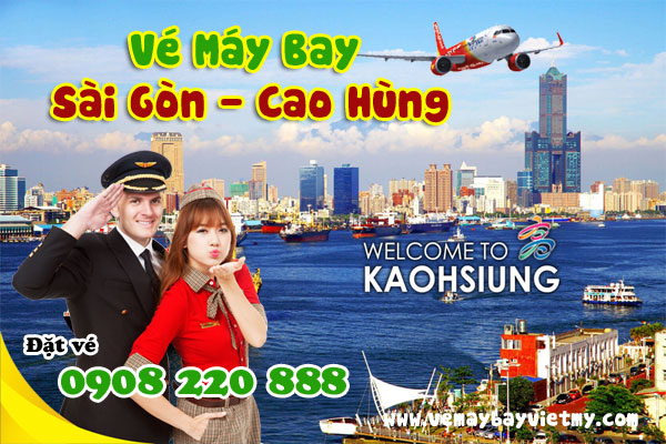 Vé máy bay Sài Gòn - Cao Hùng