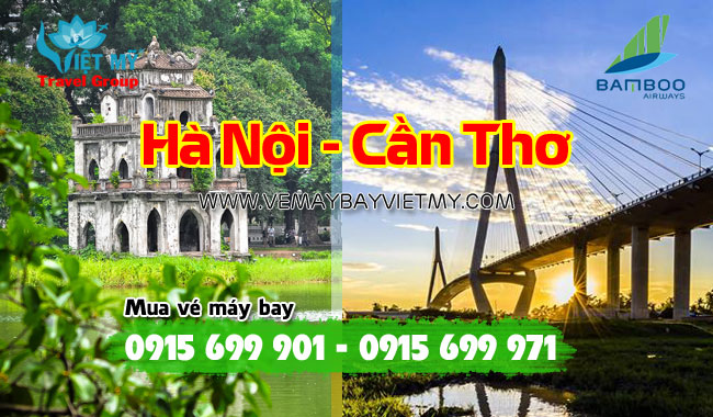 Vé máy bay Bamboo Airways Hà Nội - Cần Thơ