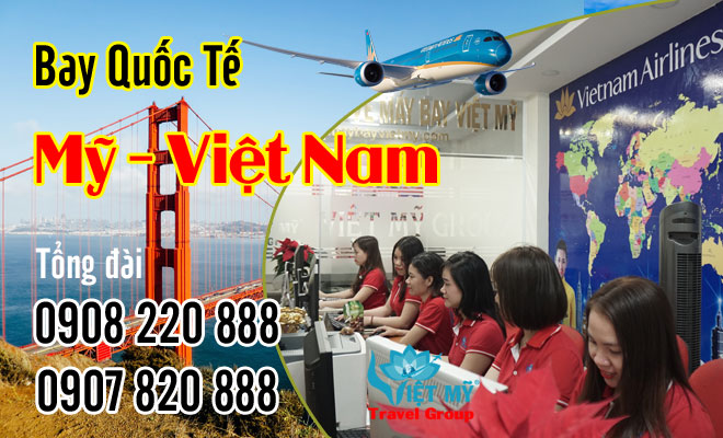 Tổng đài đặt vé máy bay Mỹ Việt Nam