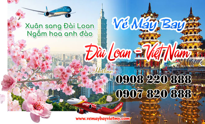 Tổng đài đặt vé máy bay đi Đài Loan Việt Nam