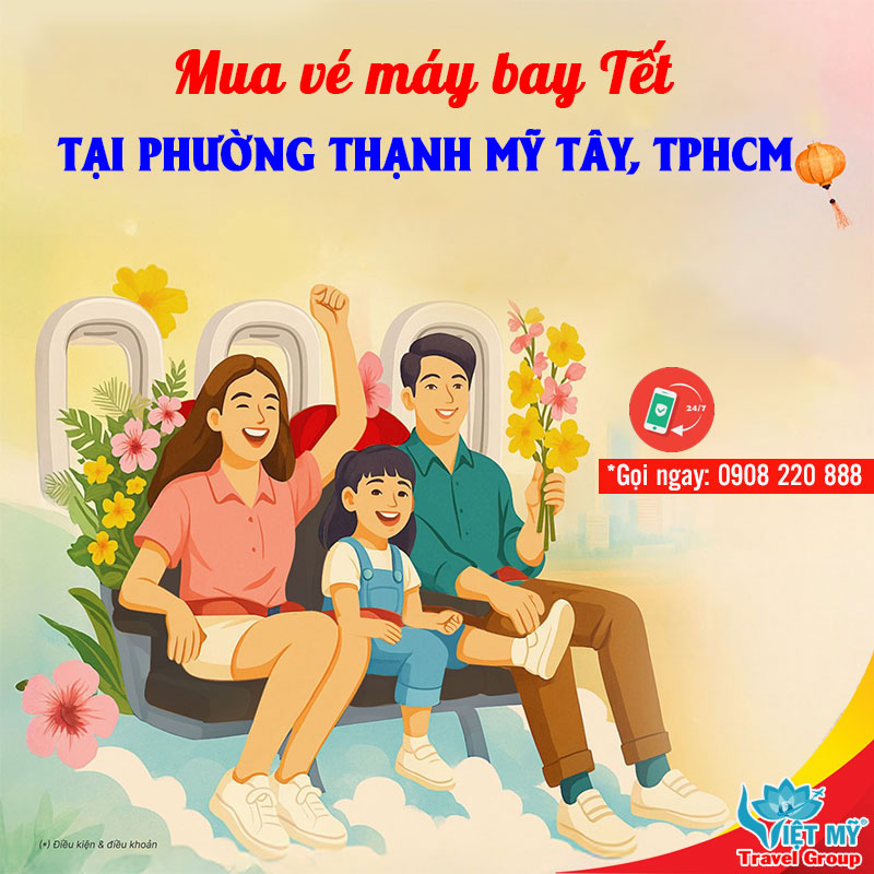 Mua vé máy bay Tết tại phường Thạnh Mỹ Tây, TPHCM
