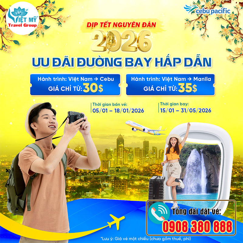 Tết 2026 gõ cửa - Săn Deal bay đẹp cùng Cebu Pacific