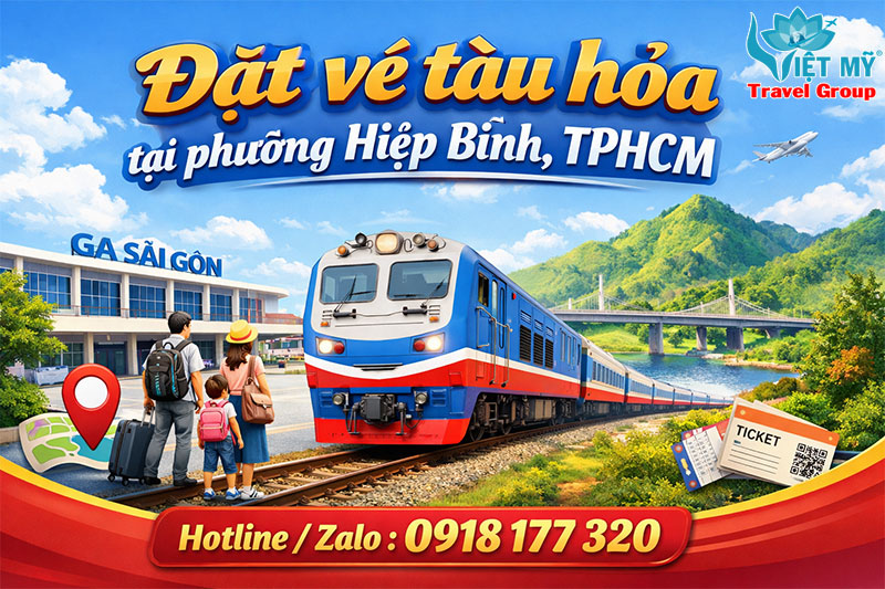 Đặt vé tàu hỏa tại phường Hiệp Bình, TPHCM