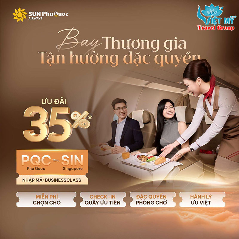 Bay Singapore hạng Thương Gia Sun PhuQuoc Airways giảm đến 35%