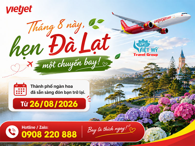 Vietjet khai thác trở lại các đường bay đến Đà Lạt từ tháng 8