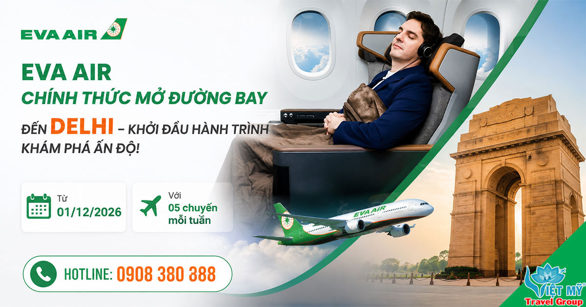 EVA Air khai trương đường bay đến Delhi từ 01/12/2026