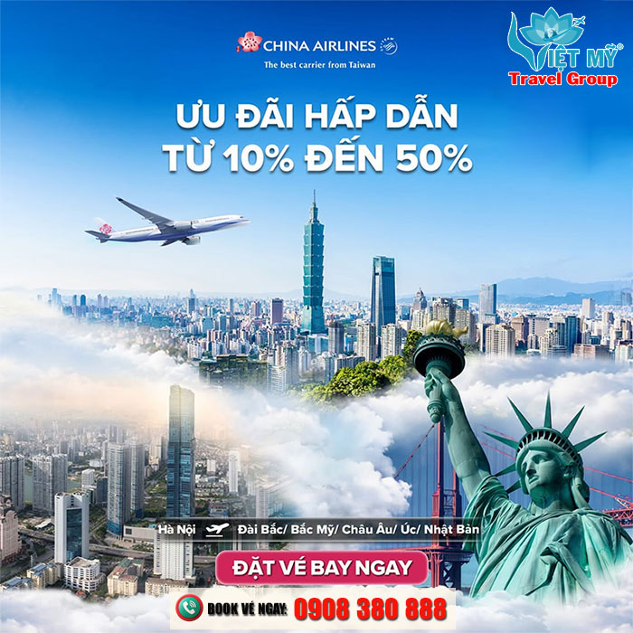 China Airlines ưu đãi từ 10% đến 50% vé bay từ Hà Nội