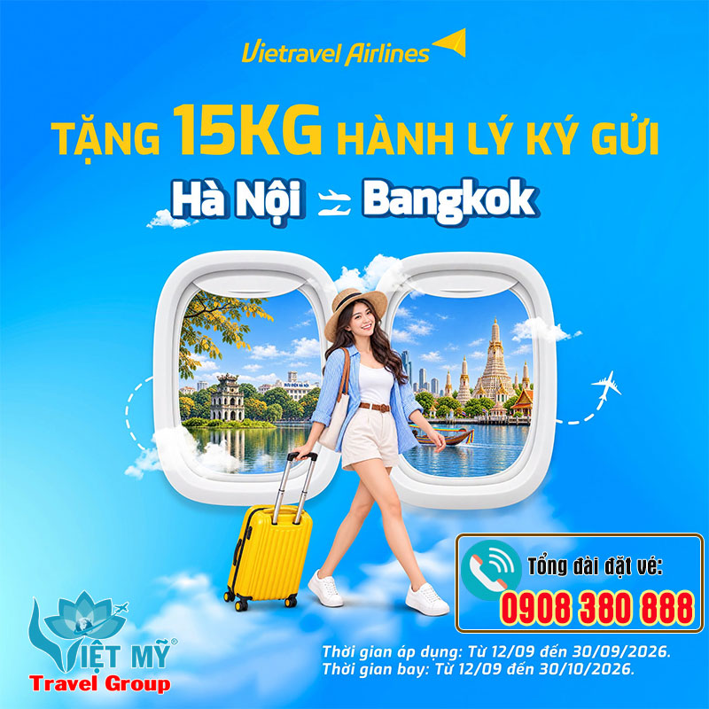 Bay thẳng Bangkok Vietravel Airlines tặng ngay 15kg hành lý ký gửi 1 Bay thẳng Bangkok Vietravel Airlines tặng ngay 15kg hành lý ký gửi