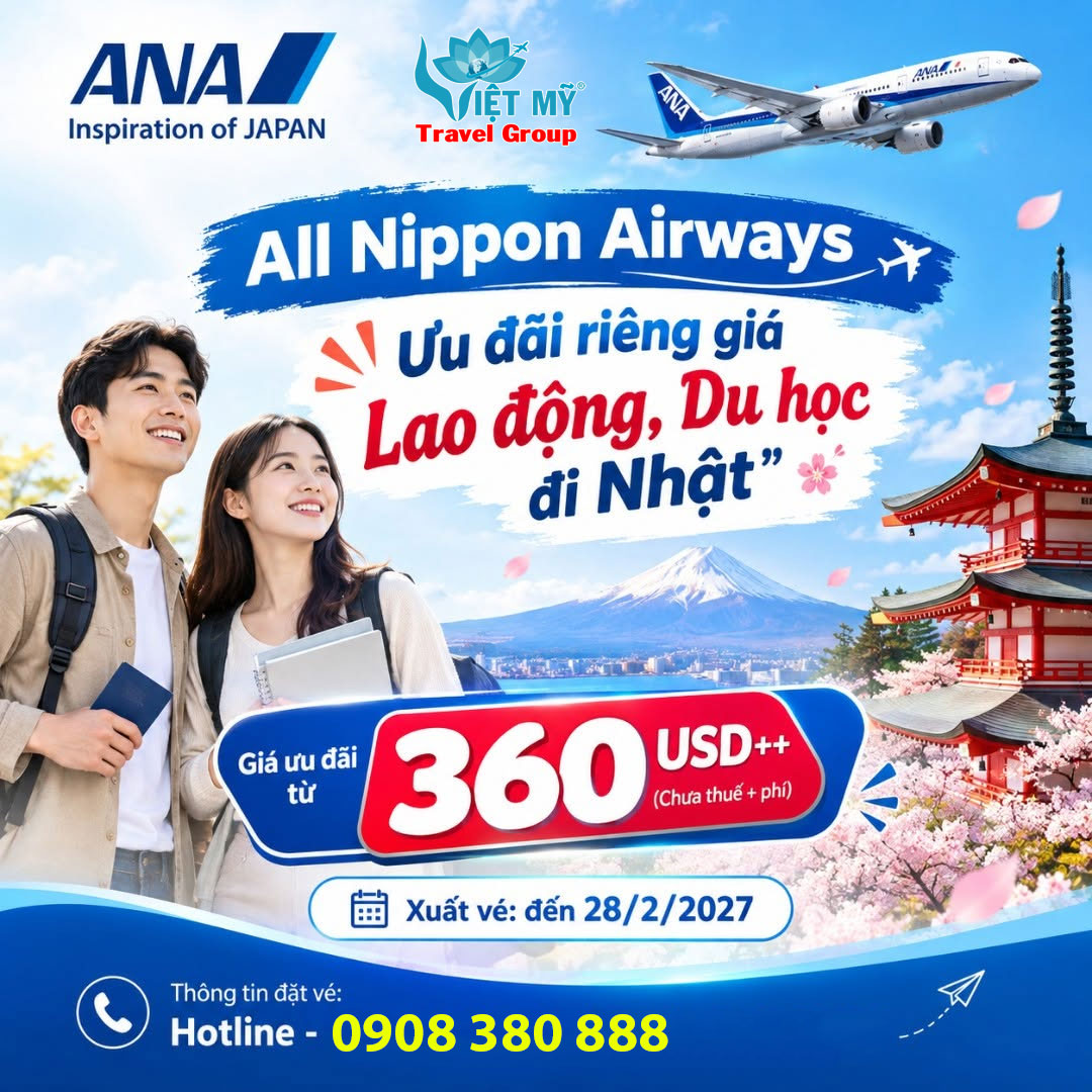 All Nippon Airways ưu đãi giá Lao động, Du học đi Nhật chỉ từ 360 USD 1 All Nippon Airways ưu đãi giá Lao động, Du học đi Nhật chỉ từ 360 USD